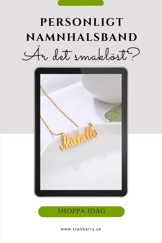 Personligt namnhalsband - är det smaklöst?